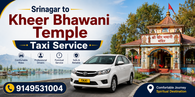 Book Srinagar to Kheer Bhawani Temple Taxi Service | Best Taxi Fare
