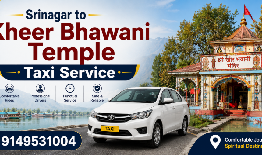 Book Srinagar to Kheer Bhawani Temple Taxi Service | Best Taxi Fare 1 Book Srinagar to Kheer Bhawani Temple Taxi Service | Best Taxi Fare