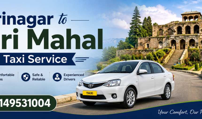 Srinagar to Pari Mahal Taxi Service Fare, Distance and Booking Guide 2 Srinagar to Pari Mahal Taxi Service Fare, Distance and Booking Guide