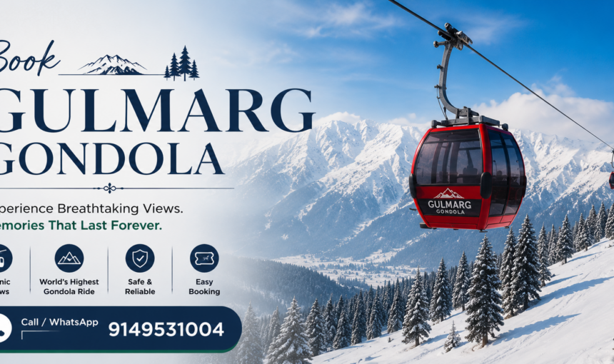 Gulmarg Gondola 2026: Ticket Price, Phases, Timings & Complete Travel Guide | Kashmir Tour Packages 3 Gulmarg Gondola 2026: Ticket Price, Phases, Timings & Complete Travel Guide | Kashmir Tour Packages