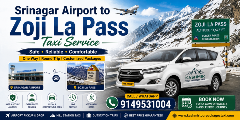 Srinagar Airport to Zoji La Pass Taxi Service Fare, Distance and Booking Guide