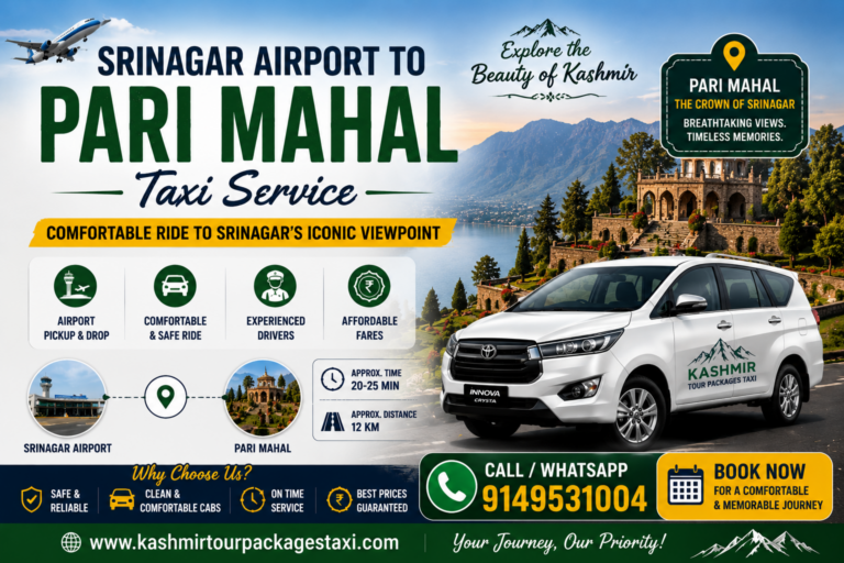 Srinagar Airport to Pari Mahal Taxi Service | ₹600 Fare, 15 km