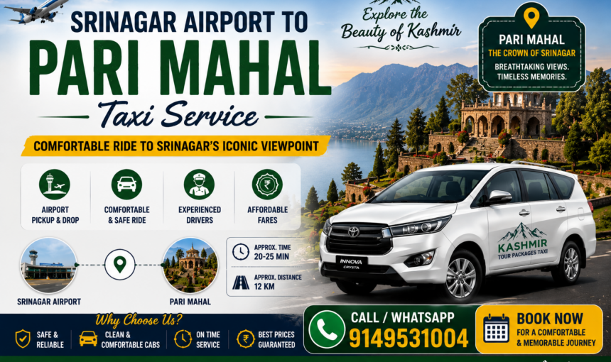 Srinagar Airport to Pari Mahal Taxi Service | ₹600 Fare, 15 km 3 Srinagar Airport to Pari Mahal Taxi Service | ₹600 Fare, 15 km