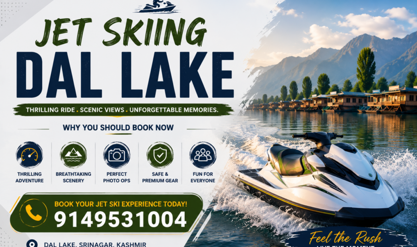 Jet Skiing Dal Lake: 5 Thrilling Reasons to Book 26 Jet Skiing Dal Lake: 5 Thrilling Reasons to Book